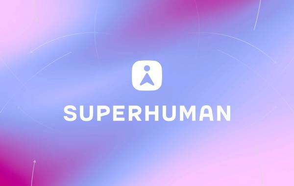 گرامرلی با نام جدید Superhuman، به یک پلتفرم جامع بهره وری تبدیل گرامرلی با نام نو Superhuman، به یک پلتفرم جامع بهره وری تبدیل شد